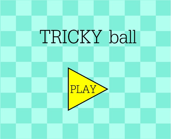 Tricky Ball